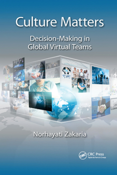 Paperback Culture Matters: Decision-Making in Global Virtual Teams Book