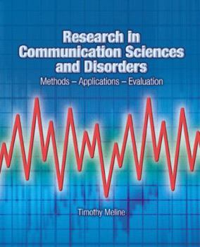 Paperback Research in Communication Sciences and Disorders Methods-Applications-Evaluations Book