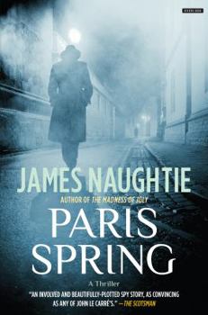 Hardcover Paris Spring: A Thriller Book