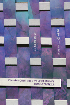 Paperback Asegi Stories: Cherokee Queer and Two-Spirit Memory Book