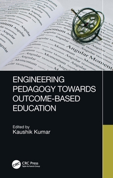Paperback Engineering Pedagogy Towards Outcome-Based Education Book