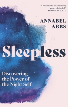 Hardcover John Murray Sleepless Discovering the Power of the Night Self. Book