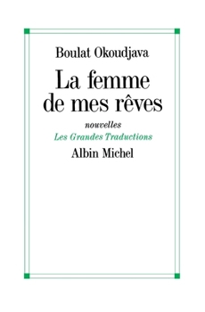Paperback La Femme de mes rêves [French] Book