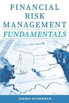 Paperback Financial Risk Management Fundamentals Book