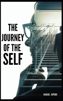 Paperback The Journey of the self: Author my self Book