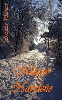 Paperback Milagro Navideño: Un cuento corto de Navidad [Spanish] Book