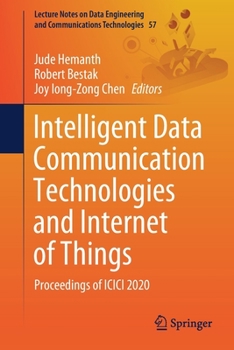 Paperback Intelligent Data Communication Technologies and Internet of Things: Proceedings of ICICI 2020 Book