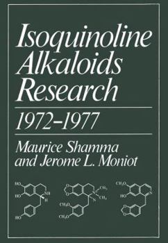 Hardcover Isoquinoline Alkaloids Research 1972–1977 Book