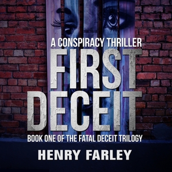 Audio CD First Deceit: A Conspiracy Thriller Book