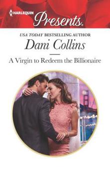 Mass Market Paperback A Virgin to Redeem the Billionaire Book