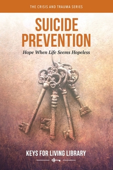 Hardcover Keys for Living: Suicide Prevention Book