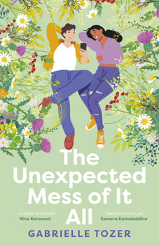 Paperback The Unexpected Mess of It All Book