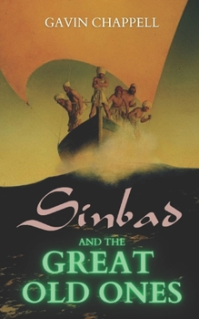 Paperback Sinbad and the Great Old Ones Book