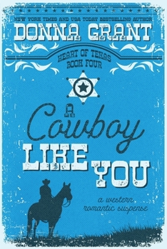 Paperback A Cowboy Like You Book