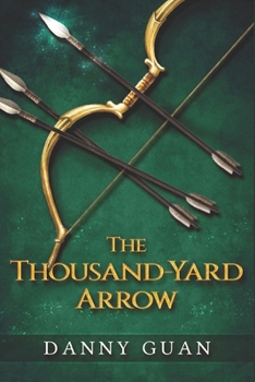 Paperback The Thousand-Yard Arrow Book