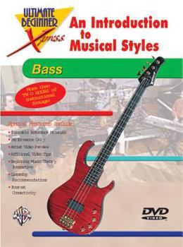 DVD Ultimate Beginner Xpress an Introduction to Musical Styles for Bass: DVD Book