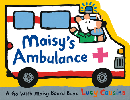 Maisy's Ambulance - Book  of the Maisy
