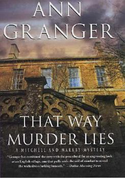 Hardcover That Way Murder Lies: A Mitchell and Markby Mystery Book