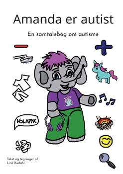 Paperback Amanda er autist: En samtalebog om autisme [Danish] Book
