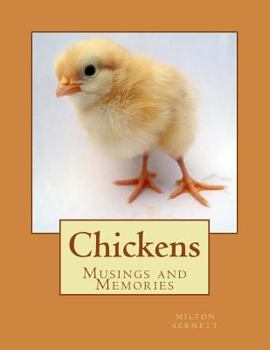 Paperback Chickens: Musings and Memories Book