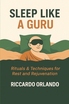 Paperback Sleep Like a Guru Book