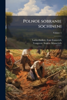 Paperback Polnoe sobranie sochineni; Volume 5 [Russian] Book