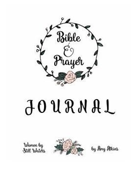 Paperback Bible Study and Prayer Journal for 101 Days for Women: Easy to Follow Journalling Companion to help enrich Bible Study and Prayer Life Book