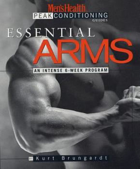 Paperback Essential Arms: An Intense 6-Week Program Book