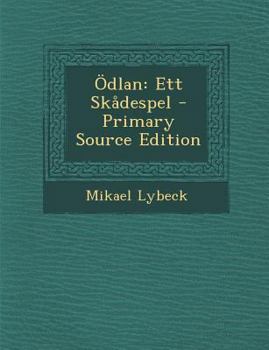 Paperback Odlan: Ett Skadespel [Swedish] Book