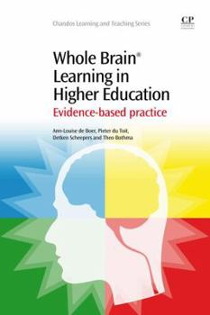 Paperback Whole Brain(r) Learning in Higher Education: Evidence-Based Practice Book