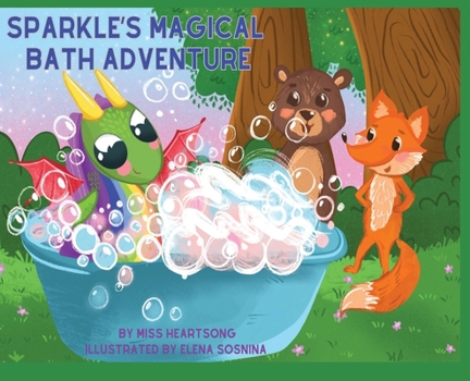 Hardcover Sparkle's Magical Bath Adventure Book