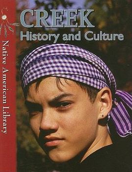 Creek History and Culture - Book  of the Native American Library