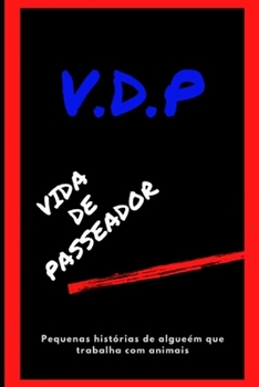 Paperback Vida de Passeador [Portuguese] Book