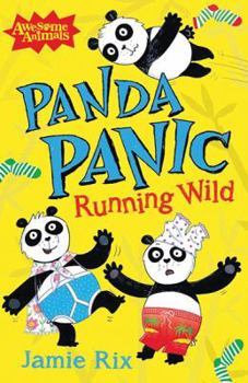 Paperback Panda Panic: Running Wild Book