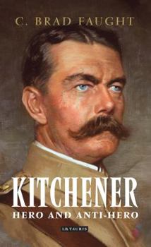 Hardcover Kitchener: Hero and Anti-Hero Book