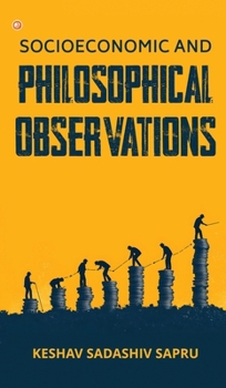 Hardcover Socioeconomic And Philosophical Observations Book