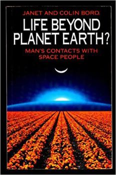Paperback Life Beyond Planet Earth?: Man's Contact with Space People Book