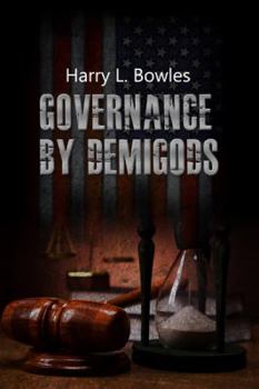 Paperback Governance by Demigods Book