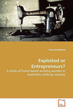 Paperback Exploited or Entrepreneurs? Book