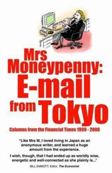 Paperback Mrs Moneypenny: E-mail from Tokyo Book