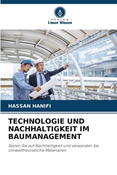 Paperback Technologie Und Nachhaltigkeit Im Baumanagement [German] Book