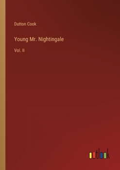 Paperback Young Mr. Nightingale: Vol. II Book