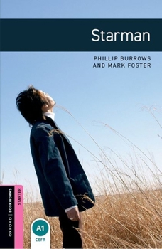 Starman (Oxford Bookworms Starters S.) - Book  of the Oxford Bookworms: Starter