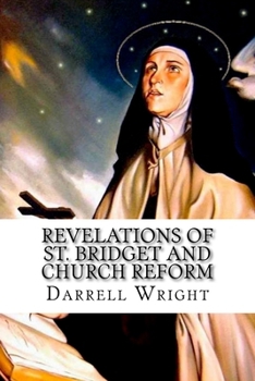 Paperback Revelations of St. Bridget and Church Reform Book