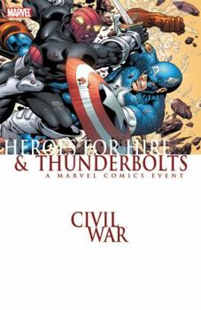 Civil War: Heroes For Hire/Thunderbolts - Book  of the Civil War: A Marvel Comics Event