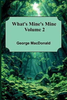 Paperback What'S Mine'S Mine Volume 2 Book