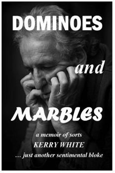 Paperback Dominoes and Marbles: A young man's life and times in peace and war Book