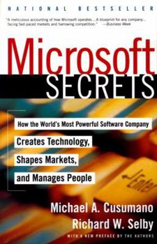 Paperback Microsoft Secrets: How the World's Most Powerful Software Company Creates Technology, Shapes Markets, and Manages People Book