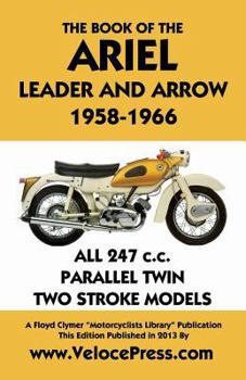 Paperback Book of the Ariel Leader and Arrow 1958-1966 Book