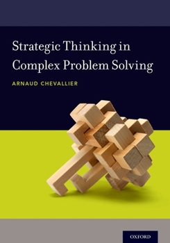 Paperback Strategic Thinking in Complex Problem Solving Book